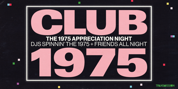 Club 1975: The 1975 Appreciation Night - Melbourne