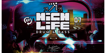 HIGH LIFE - DRUM & BASS - Phase ? Session