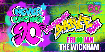 Never Ending 80s PRESENTS Never Ending 90s Everybody Dance Now!