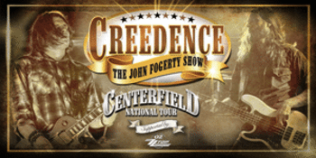 Creedence - The John Fogerty Show -Centerfield Tour