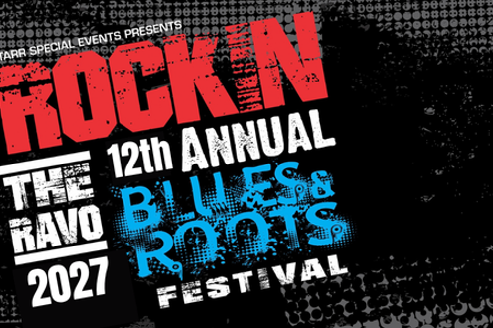 12th ANNUAL RAVO BLUES & ROOTS FESTIVAL