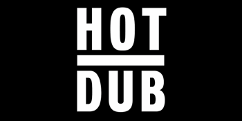 Hot Dub Time Machine - House Party Tour