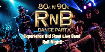 80s & 90s RnB Dance Party