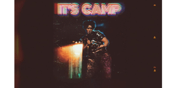 IT'S CAMP! - Disco Infused Drag Show