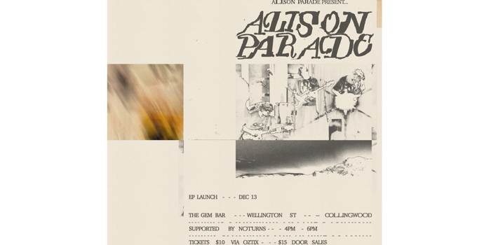 Alison Parade EP launch + NoTurns