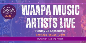 WAAPA Music Artists Live at The York Festival