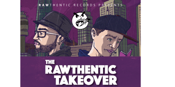 The Rawthentic Takeover