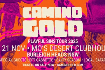 Camino Gold Playful Sins Tour: GOLD COAST