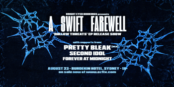 A Swift Farewell Hollow Threats EP Release Show