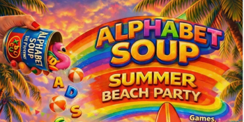 Alphabet Soup 4: Beach Party Edition