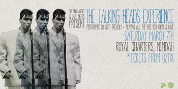 The Talking Heads Experience: Performed by Soft Treadly