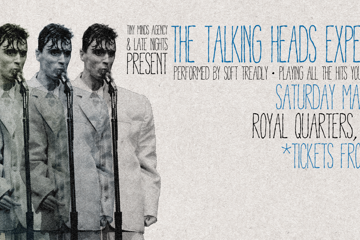 The Talking Heads Experience: Performed by Soft Treadly