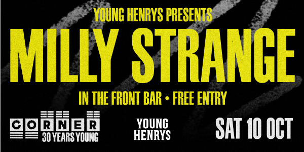 Front Bar Sessions with Milly Strange (Corner 30th Birthday)