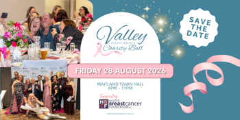 Valley Estate Agents Charity Ball - Proudly Supporting the Hunter Breast Cancer Foundation