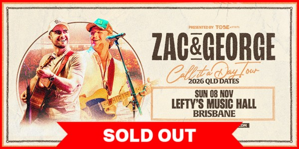 Zac & George Call It A Day Tour