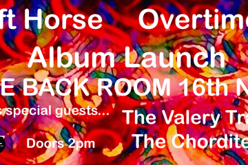 Gift Horse ‘Overtime…’ Album Launch