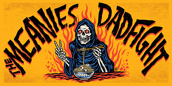 THE MEANIES x DAD FIGHT SPLIT 7” LAUNCH