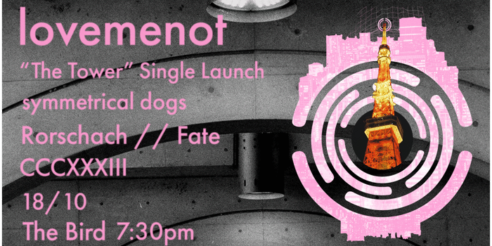 lovemenot - The Tower - Single Launch