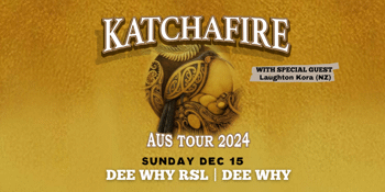 Katchafire (NZ) | Australia Tour 2024