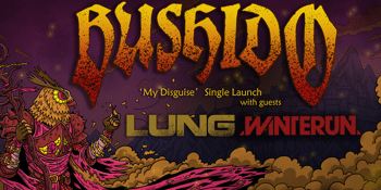 BUSHIDO ‘My Disguise’ official single launch