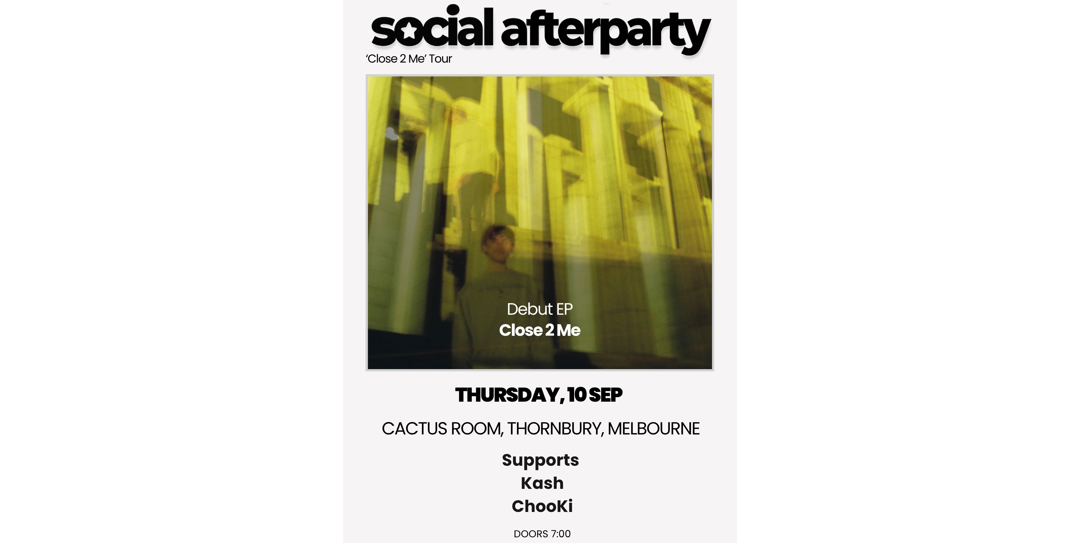 Social Afterparty - 'Close 2 Me' EP Tour
