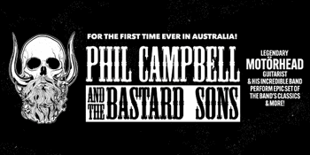 Phil Campbell & The Bastard Sons