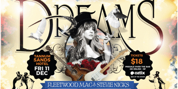 Dreams - Fleetwood Mac & Stevie Nicks Show