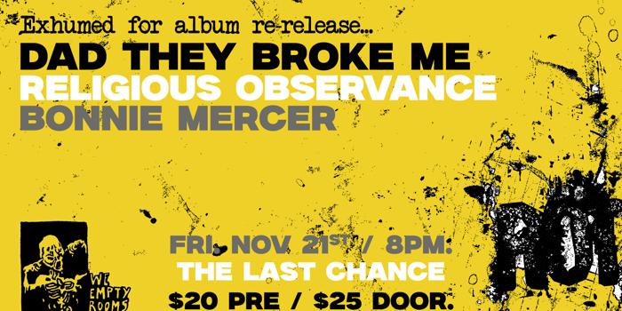 Dad They Broke Me, Religious Observance + Bonnie Mercer