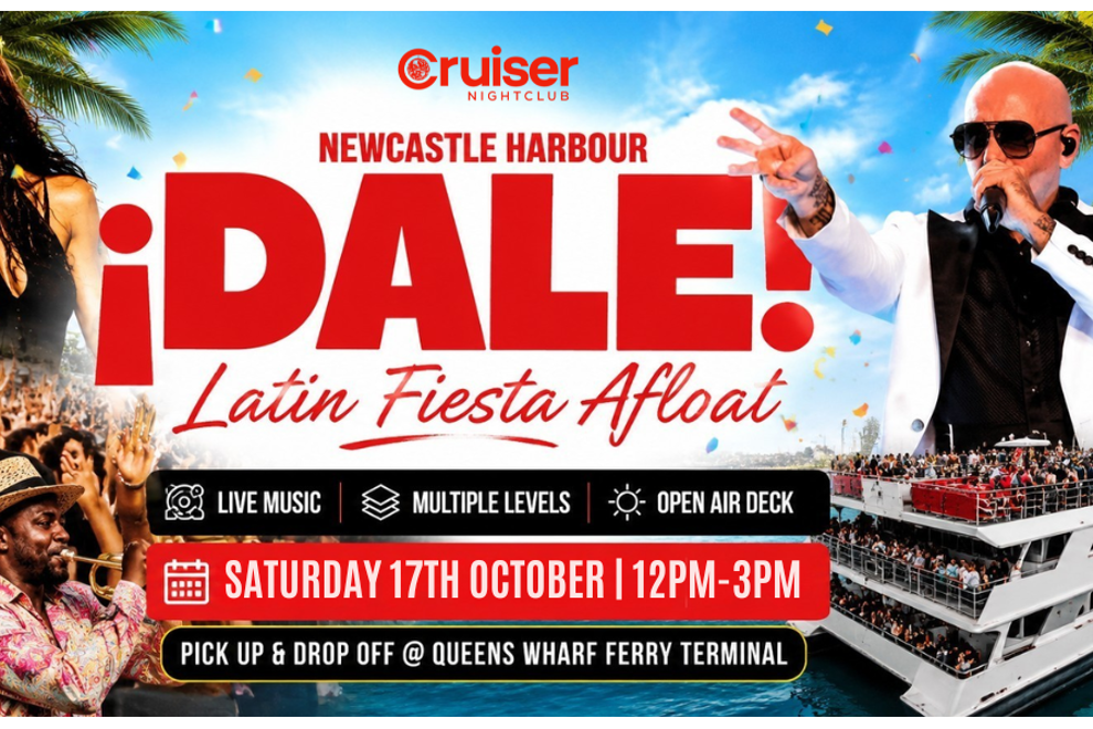 DALE! Latin Boat Party | Newcastle Harbour