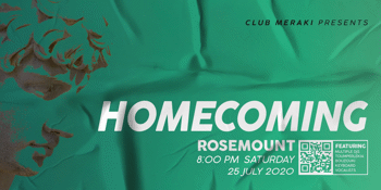 Club Meraki presents Homecoming