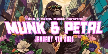 MUNK & PETAL FESTIVAL 2025