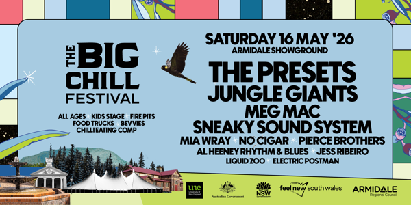The Big Chill Festival live at Armidale Showground in New South Wales on May 16, 2026 - Concert poster