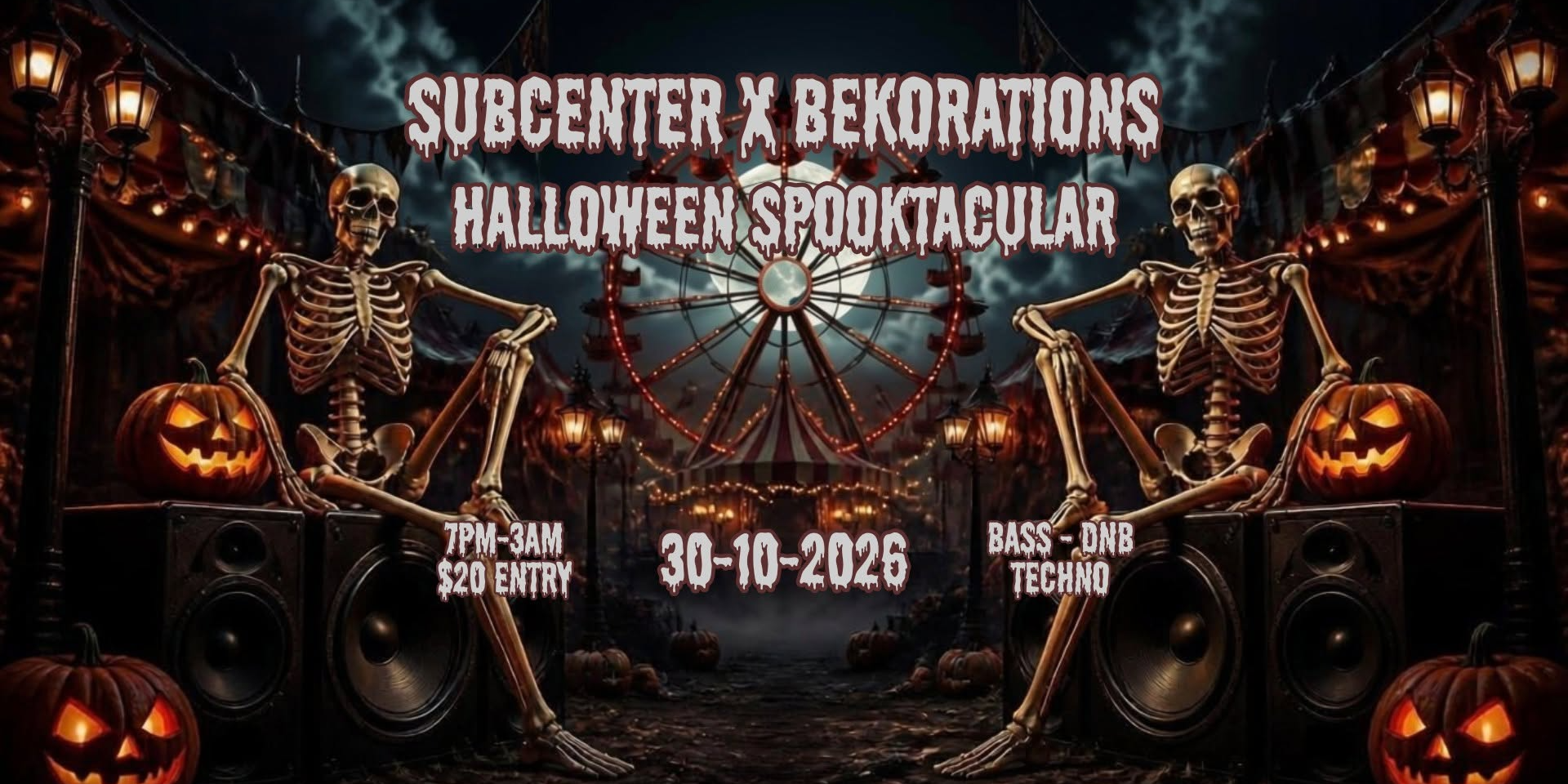 SUBCENTER X BEKORATIONS HALLOWEEN SPOOKTACULAR