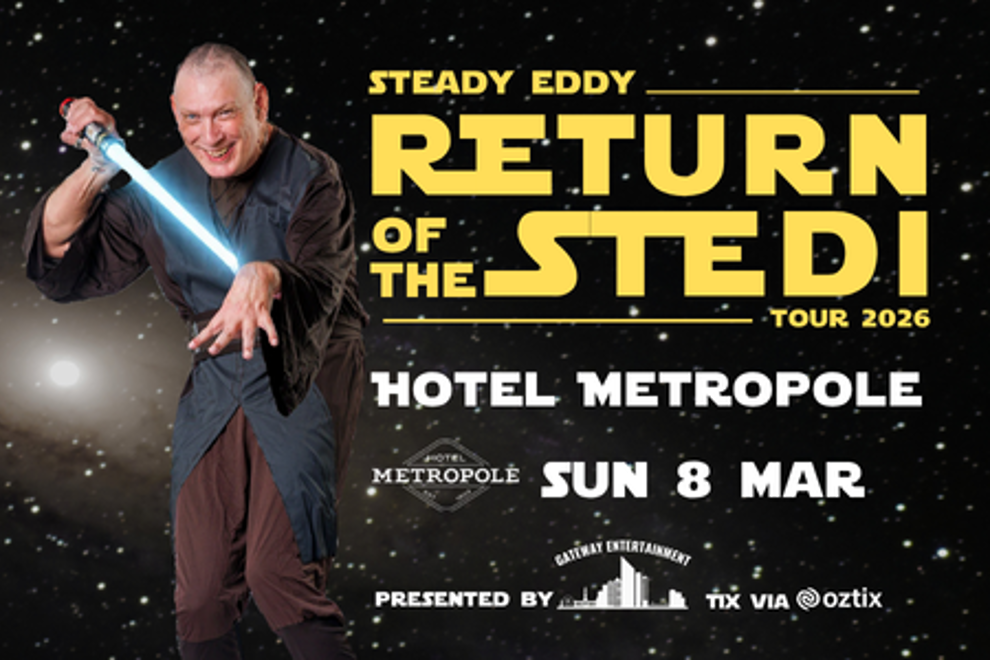 Steady Eddy - Return of The Stedi Tour at Hotel Metropole