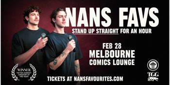 Nans Favourites - Stand Up Straight Tour