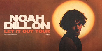 Noah Dillon – Let It Out Tour
