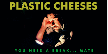 Plastic Cheeses 'You Need A Break... Mate' Single Launch + Malibu Spacey