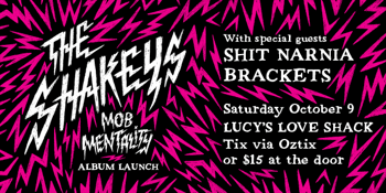 The Shakeys "Mob Mentality" Album Launch