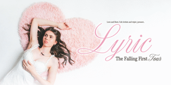 Lyric ‘The Falling First’ Tour