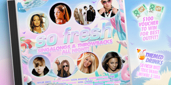 SO FRESH PARTY ADELAIDE