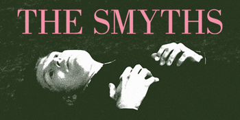 THE SMYTHS (UK) play THE SMITHS The Queen Is Dead