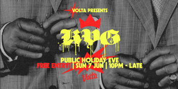 PUBLIC HOLIDAY EVE | FREE ENTRY ft. KVG