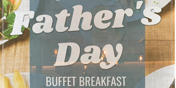 Fathers' Day Buffet Breakfast