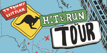 TV Therapy ‘Hit & Run Tour’ w/ Milk Punch and Exit Plan