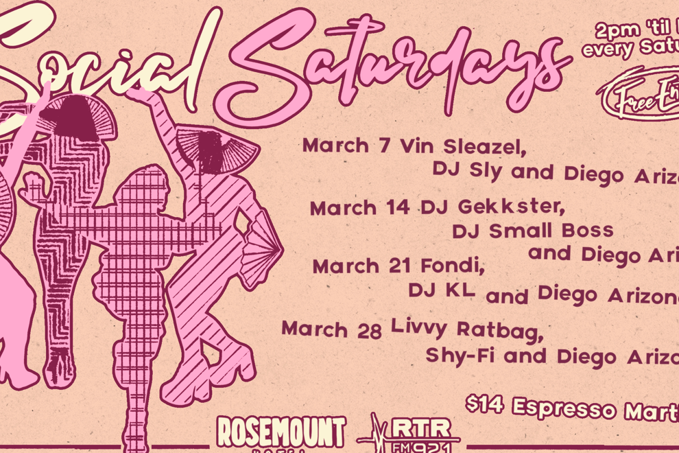 Rosemount Hotel X RTRFM Social Saturdays March