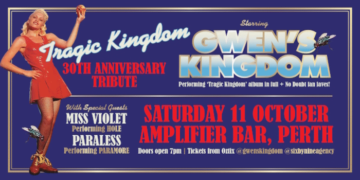 "TRAGIC KINGDOM" 30TH ANNIVERSARY TRIBUTE performed by GWEN'S KINGDOM