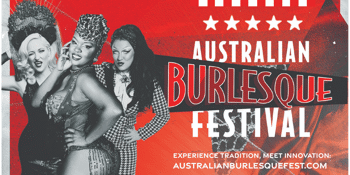 Australian Burlesque Festival - 'The Big Tease Soiree' 2025