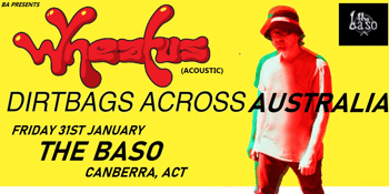 Wheatus Acoustic - Dirtbags Across Australia Tour