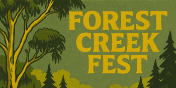 FOREST CREEK FEST featuring Eliza Hull, Eliott, Benjamin Trillado, Sean Riley, Angus Montaigne & Forest Creek Folk Choir - matinee show