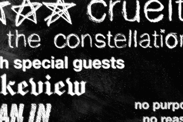 Cruelty in the Constellations w/ Lakeview + Lean In